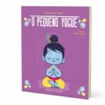 Livro O Pequeno Yogue