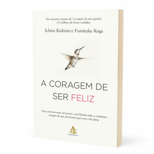Livro - A coragem de ser feliz