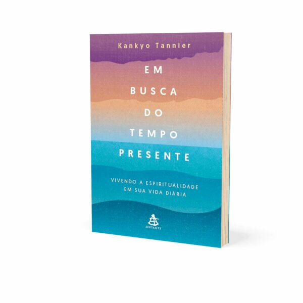 Livro - Em busca do tempo presente 4